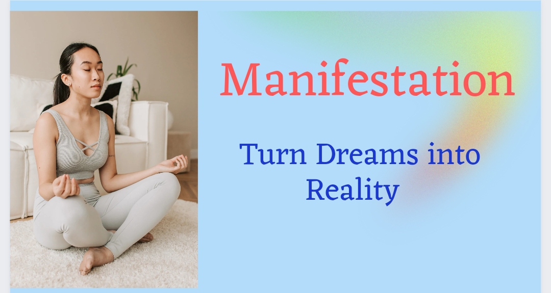 Manifestation: Tern Dreams into Reality